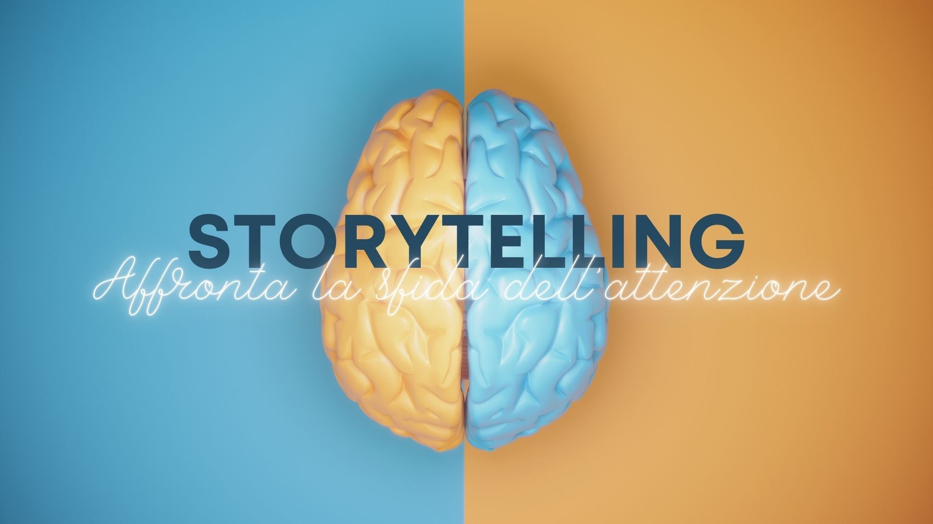 Storytelling: affronta la sfida dell'attenzione!