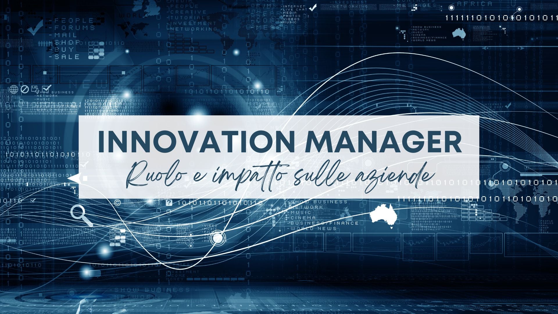 Innovation Manager: ruolo e impatto sulle aziende!